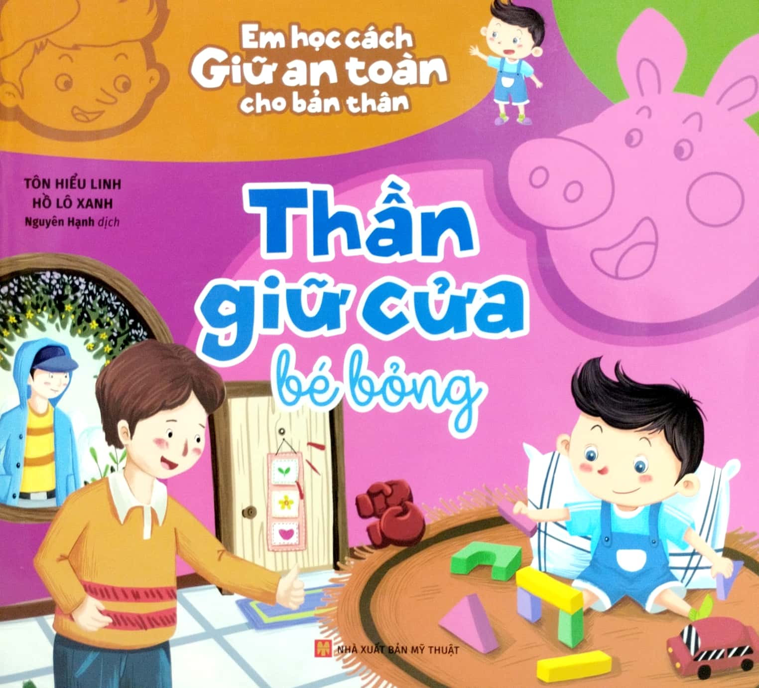 em học cách giữ an toàn cho bản thân - thần giữ cửa bé bỏng - Ảnh 2