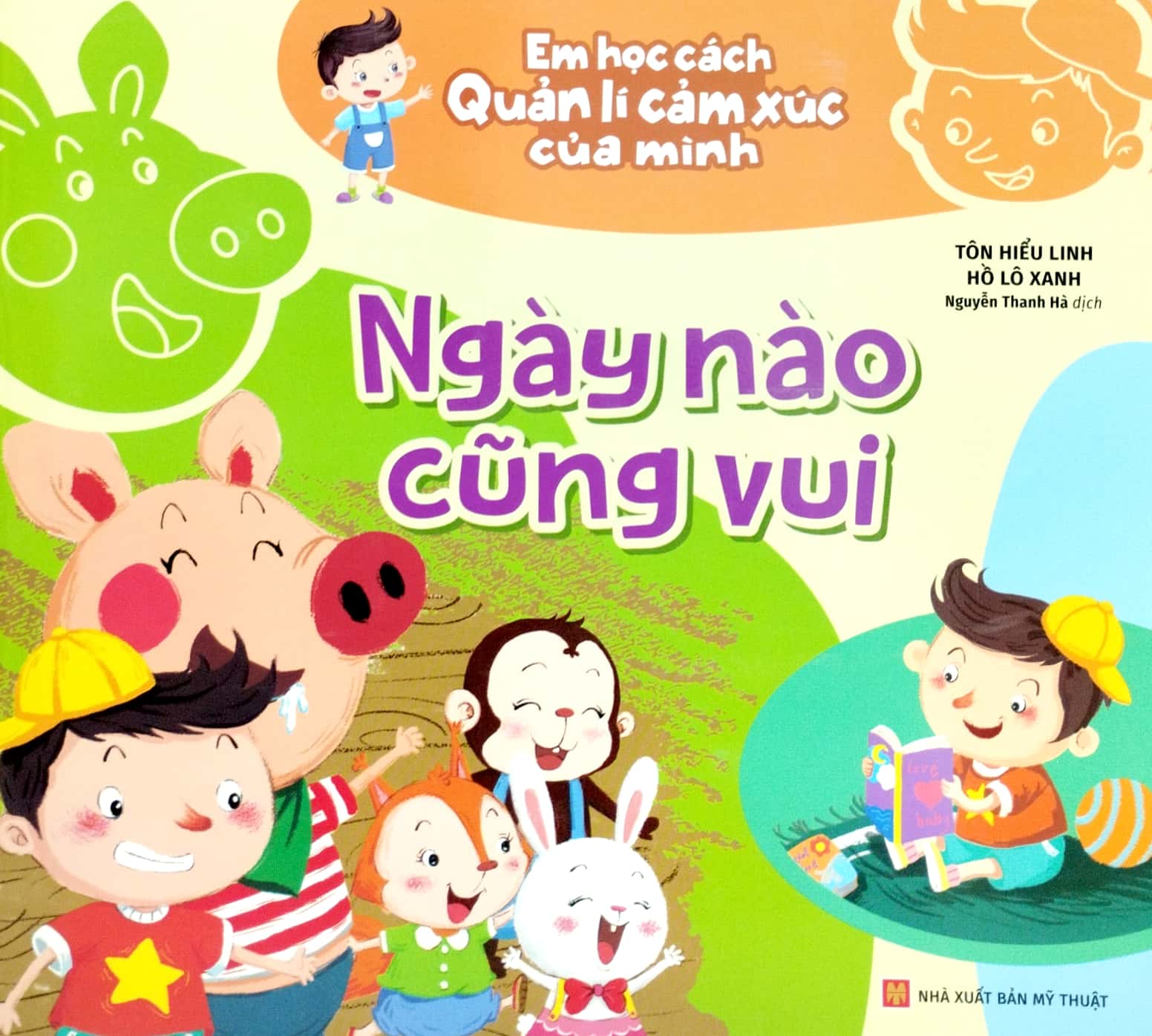 em học cách quản lí cảm xúc của mình - ngày nào cũng vui - Ảnh 2