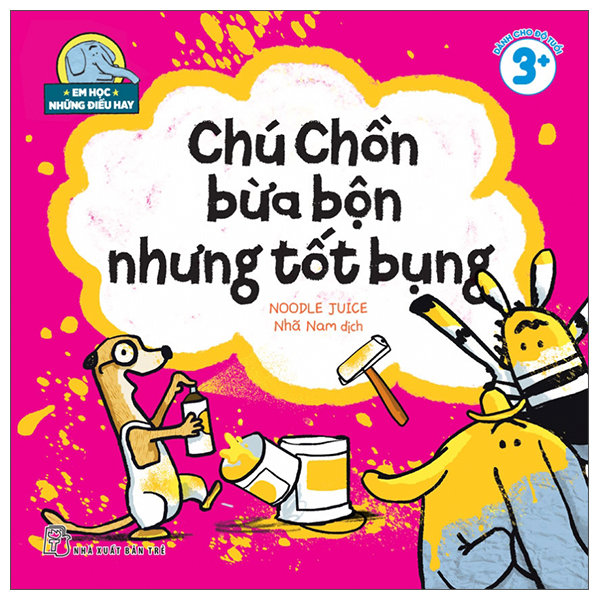 Em Học Những Điều Hay - Chú Chồn Bừa Bộn Nhưng Tốt Bụng
