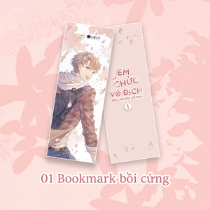 em và chức vô địch đều thuộc về anh - tập 1 - tặng kèm bookmark - Ảnh 3