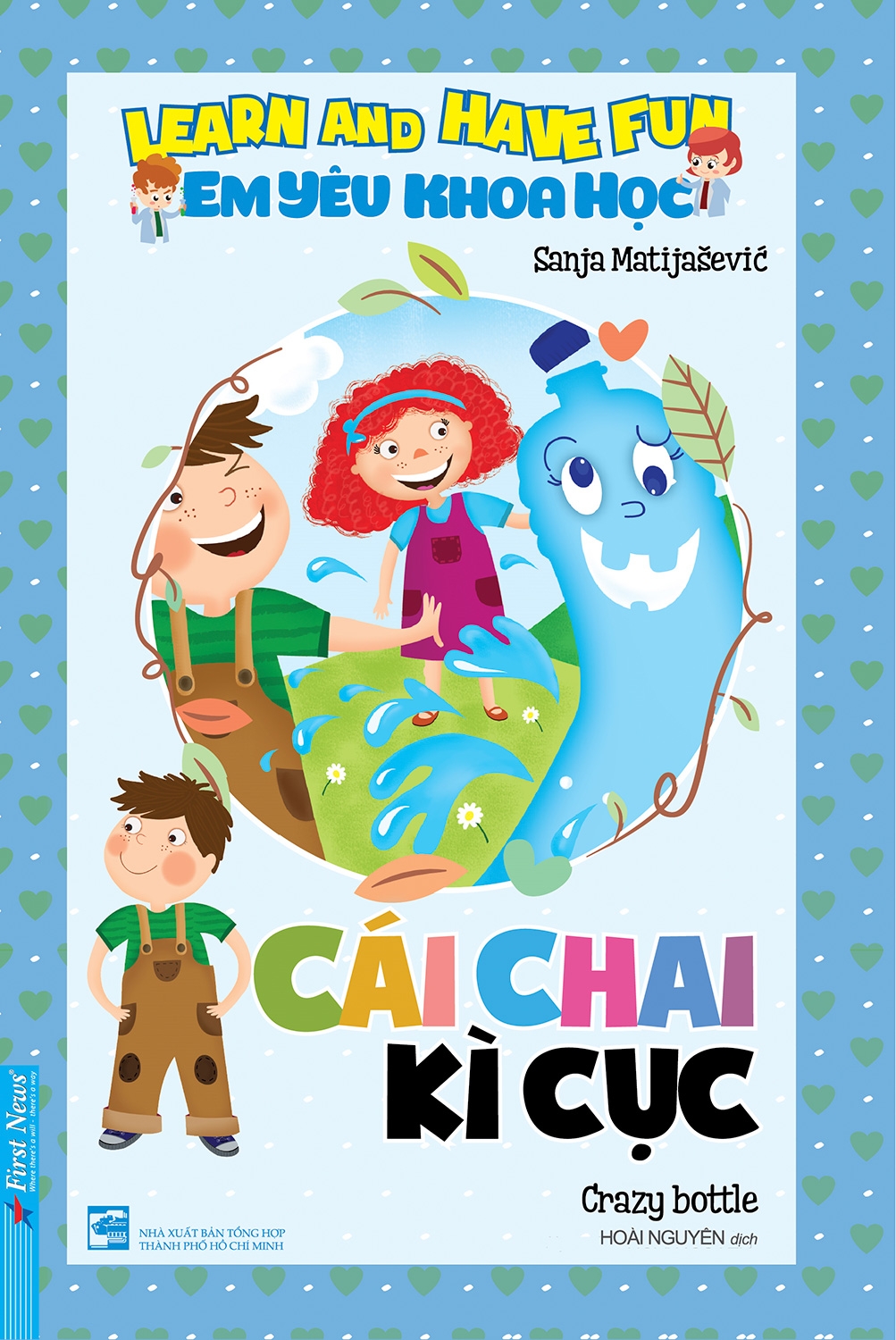 em yêu khoa học - cái chai kì cục (tái bản) - Ảnh 2
