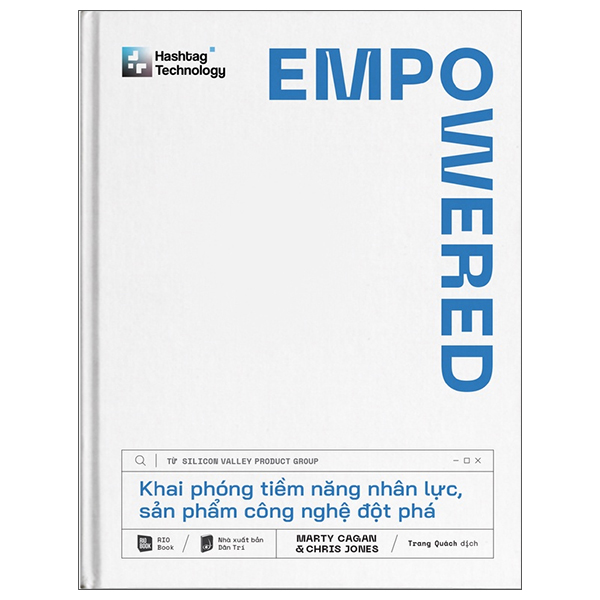 empowered - khai phóng tiềm năng nhân lực, sản phẩm công nghệ đột phá