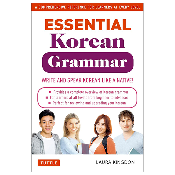 essential korean grammar - your essential guide to speaking and writing korean fluently!