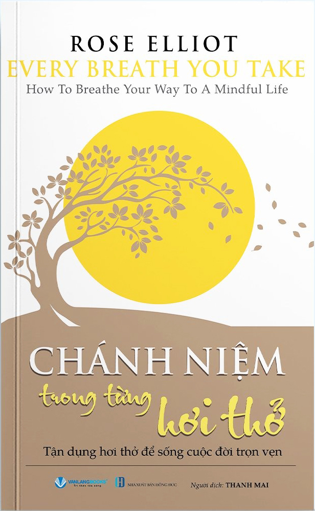 every breath you take - chánh niệm trong từng hơi thở - Ảnh 2