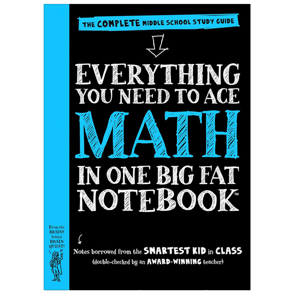 everything you need to ace math in one big fat notebook