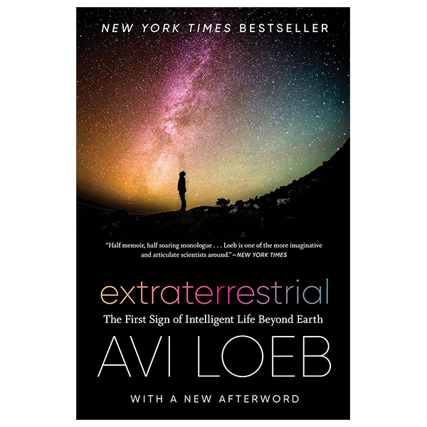 extraterrestrial: the first sign of intelligent life beyond earth