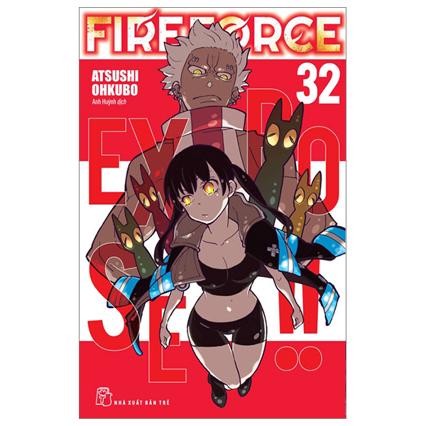 fire force - tập 32 - tặng kèm bookmark giấy hình nhân vật