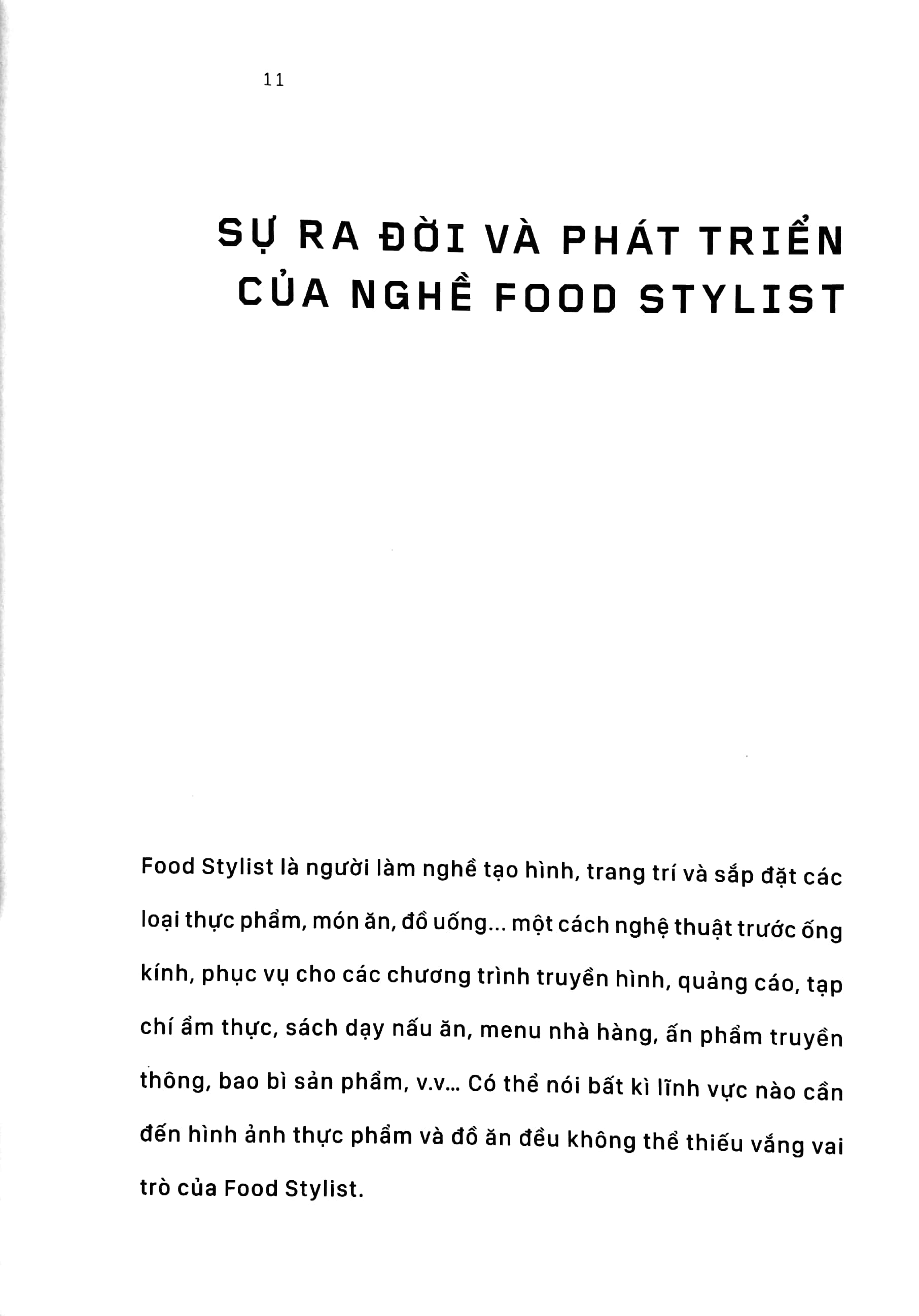 food stylist - vén màn hậu trường của những bước chân 4.0 - Ảnh 6
