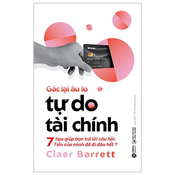 gác lại âu lo - tự do tài chính