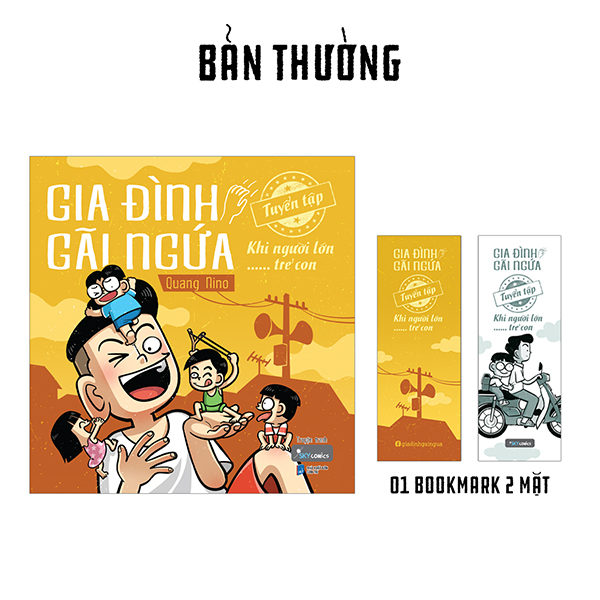 gia đình gãi ngứa - tuyển tập khi người lớn …… trẻ con - tặng kèm bookmark 2 mặt