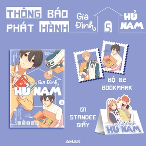 gia đình hủ nam - tập 5 - tặng kèm 2 bookmark bế hình+ 1 standee giấy - Ảnh 2