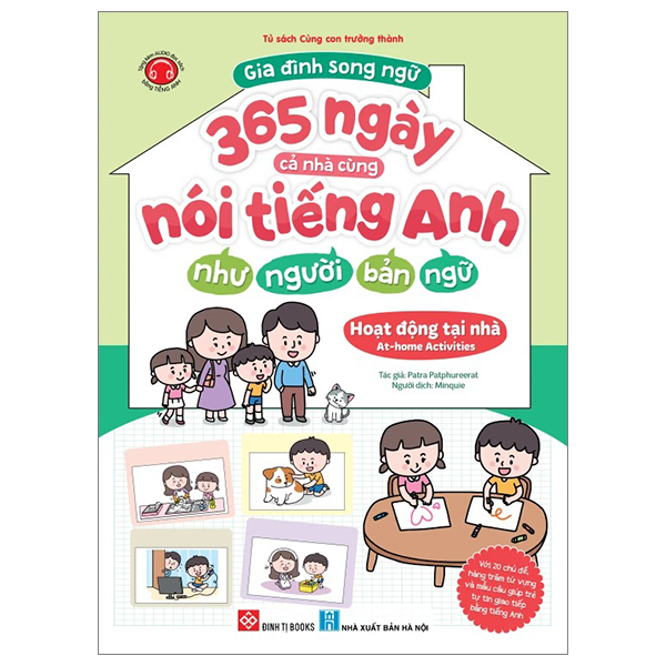 gia đình song ngữ - 365 ngày cả nhà cùng nói tiếng anh như người bản ngữ - hoạt động tại nhà - at-home activities