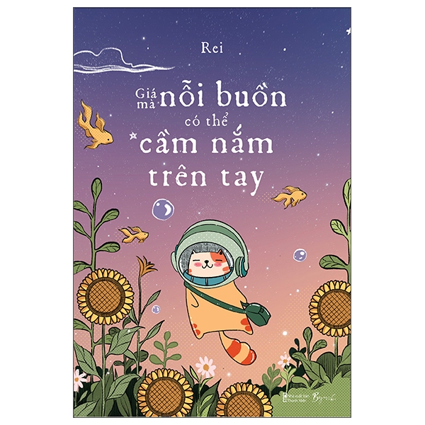 giá mà nỗi buồn có thể cầm nắm trên tay - tặng kèm 03 postcard