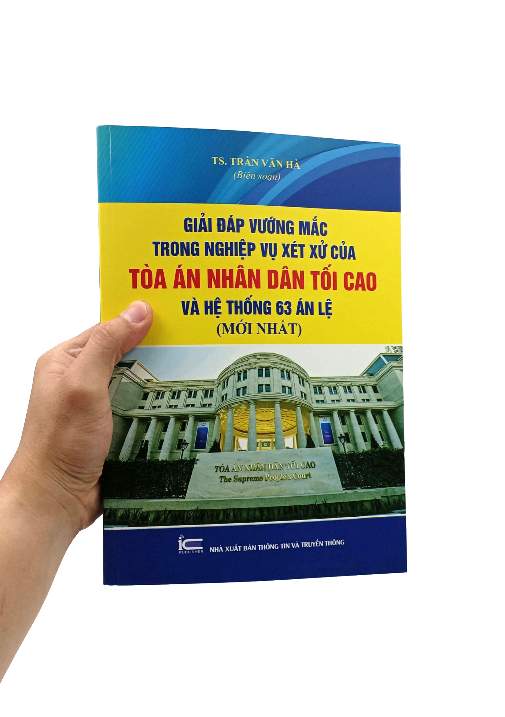 giải đáp vướng mắc trong nghiệp vụ xét xử của tòa án nhân dân tối cao và hệ thống 63 án lệ (mới nhất) - Ảnh 7