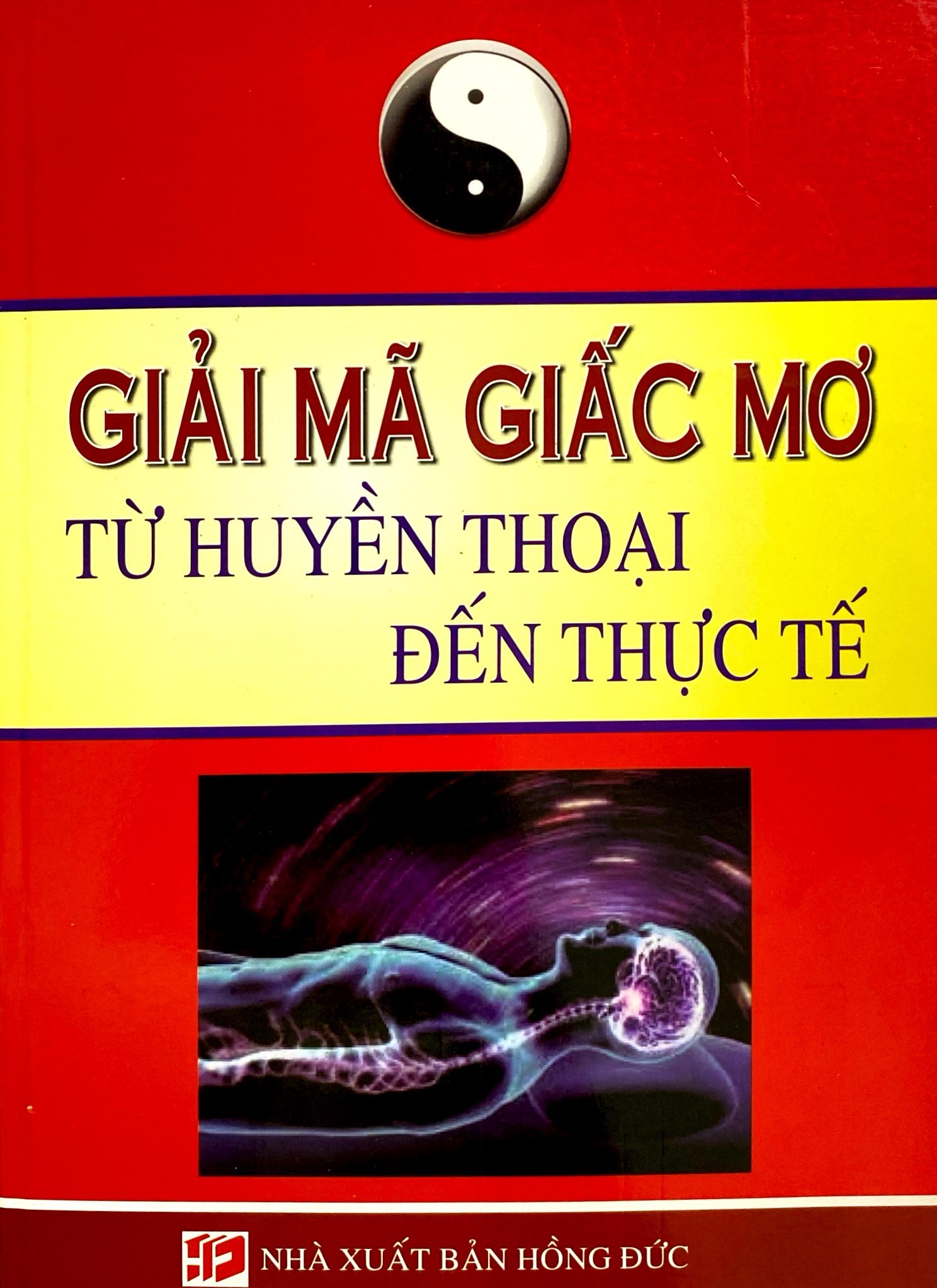 giải mã giấc mơ - từ huyền thoại đến thực tế - Ảnh 2