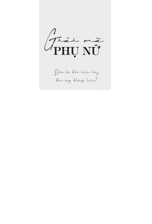giải mã phụ nữ - đàn bà khó hiểu hay đàn ông không hiểu? - Ảnh 3