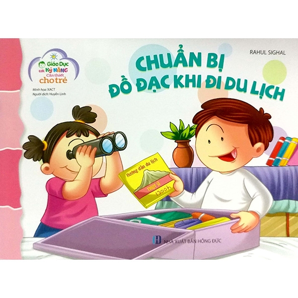 giáo dục các kỹ năng cần thiết cho trẻ - chuẩn bị đồ đạc khi đi du lịch