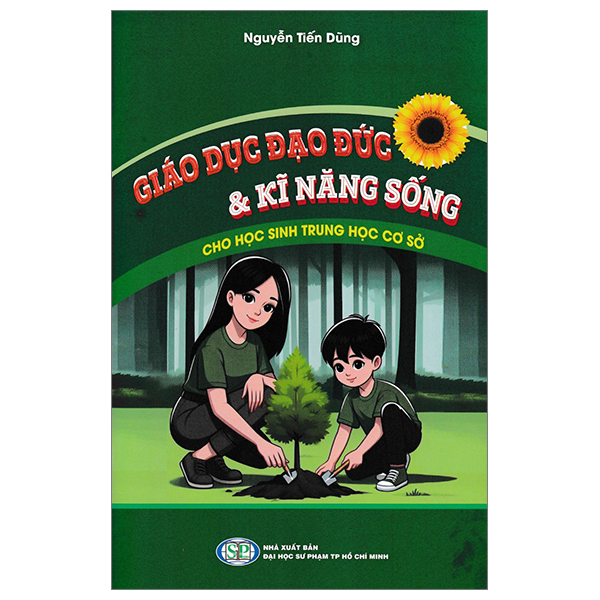 giáo dục đạo đức và kĩ năng sống cho học sinh trung học cơ sở