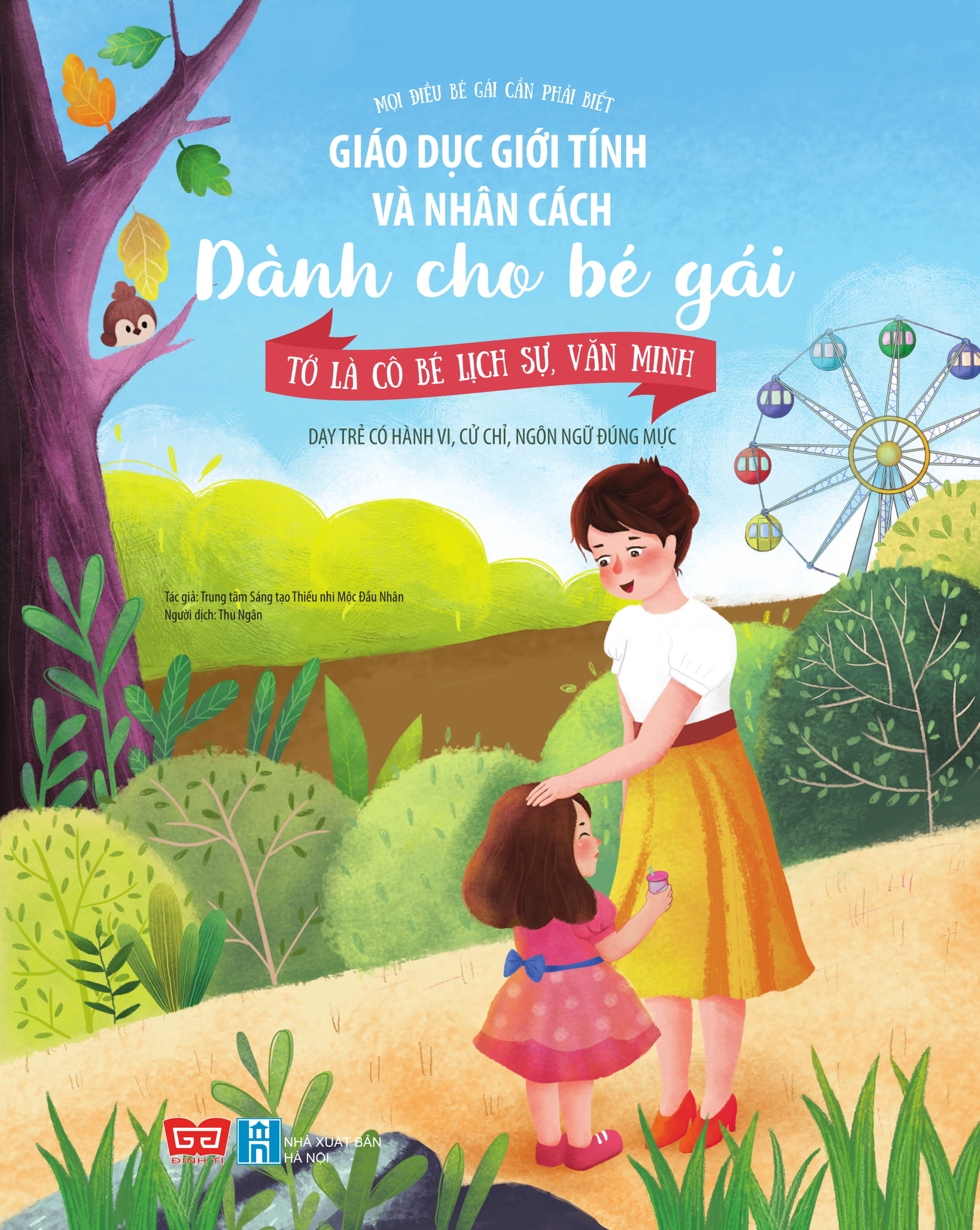 giáo dục giới tính và nhân cách dành cho bé gái - tớ là cô bé lịch sự, văn minh - Ảnh 3