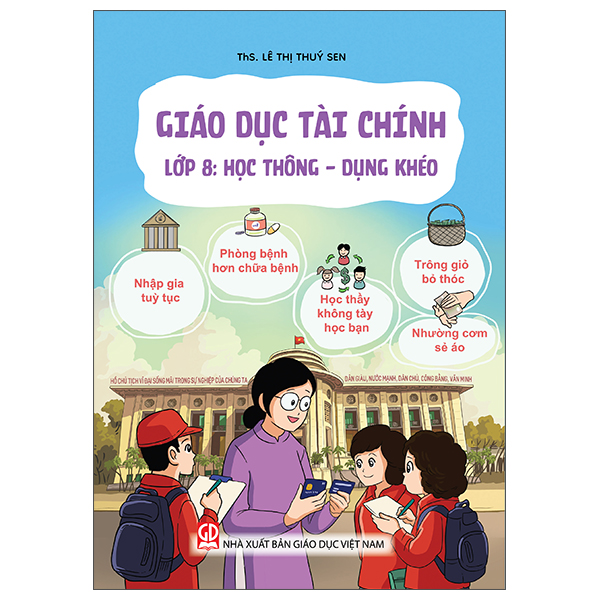 Giáo Dục Tài Chính - Lớp 10 - Hiểu Dùng Tiền - Tránh Muộn Phiền - Ảnh 9