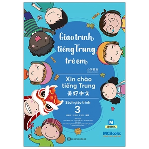 giáo trình tiếng trung trẻ em - xin chào tiếng trung - sách giáo trình 3 - Ảnh 2