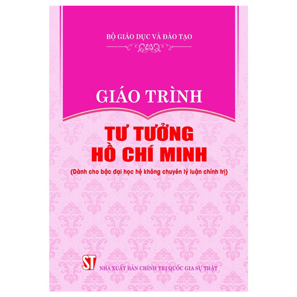 giáo trình tư tưởng hồ chí minh - dành cho bậc đại học không chuyên lý luận chính trị