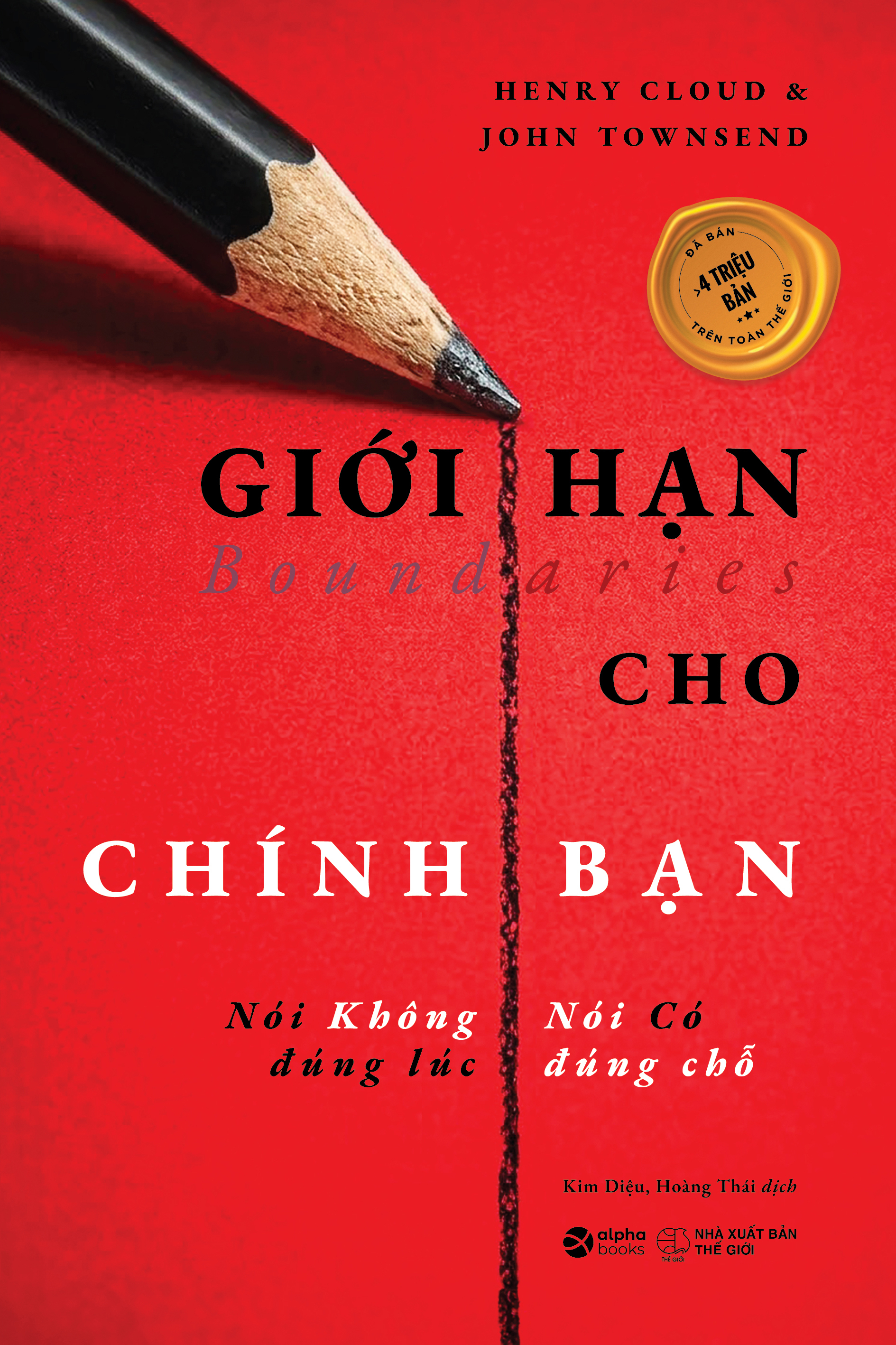 Giới Hạn Cho Chính Bạn - Nói Không Đúng Lúc - Nói Có Đúng Chỗ - Ảnh 2