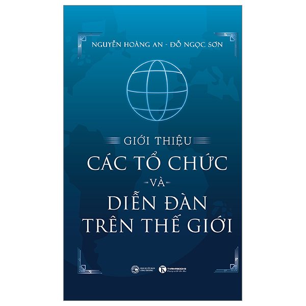 giới thiệu các tổ chức và diễn đàn trên thế giới - bìa cứng