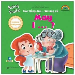 giỏi tiếng anh - vui ứng xử - being polite - may i - Ảnh 2