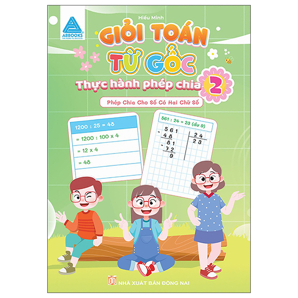 Giỏi Toán Từ Gốc - Thực Hành Phép Chia 1 - Phép Chia Cho Số Có Một Chữ Số - Ảnh 15