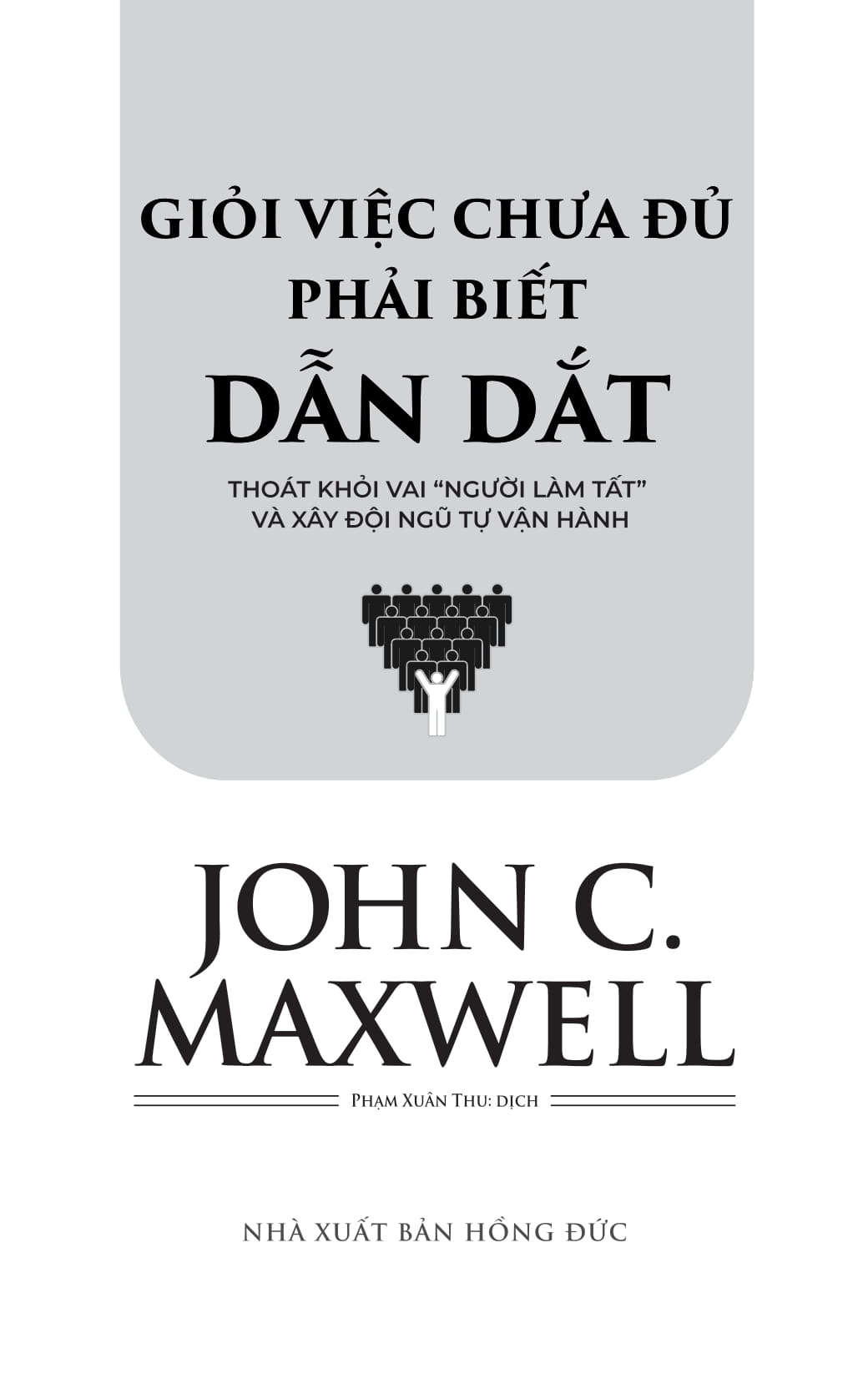 Gioi Viec Chua Du, Phai Biet Dan Dat - Ảnh 3