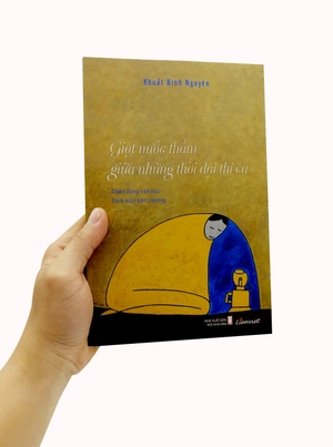 giọt nước thầm giữa những thời đại thi ca - Ảnh 7