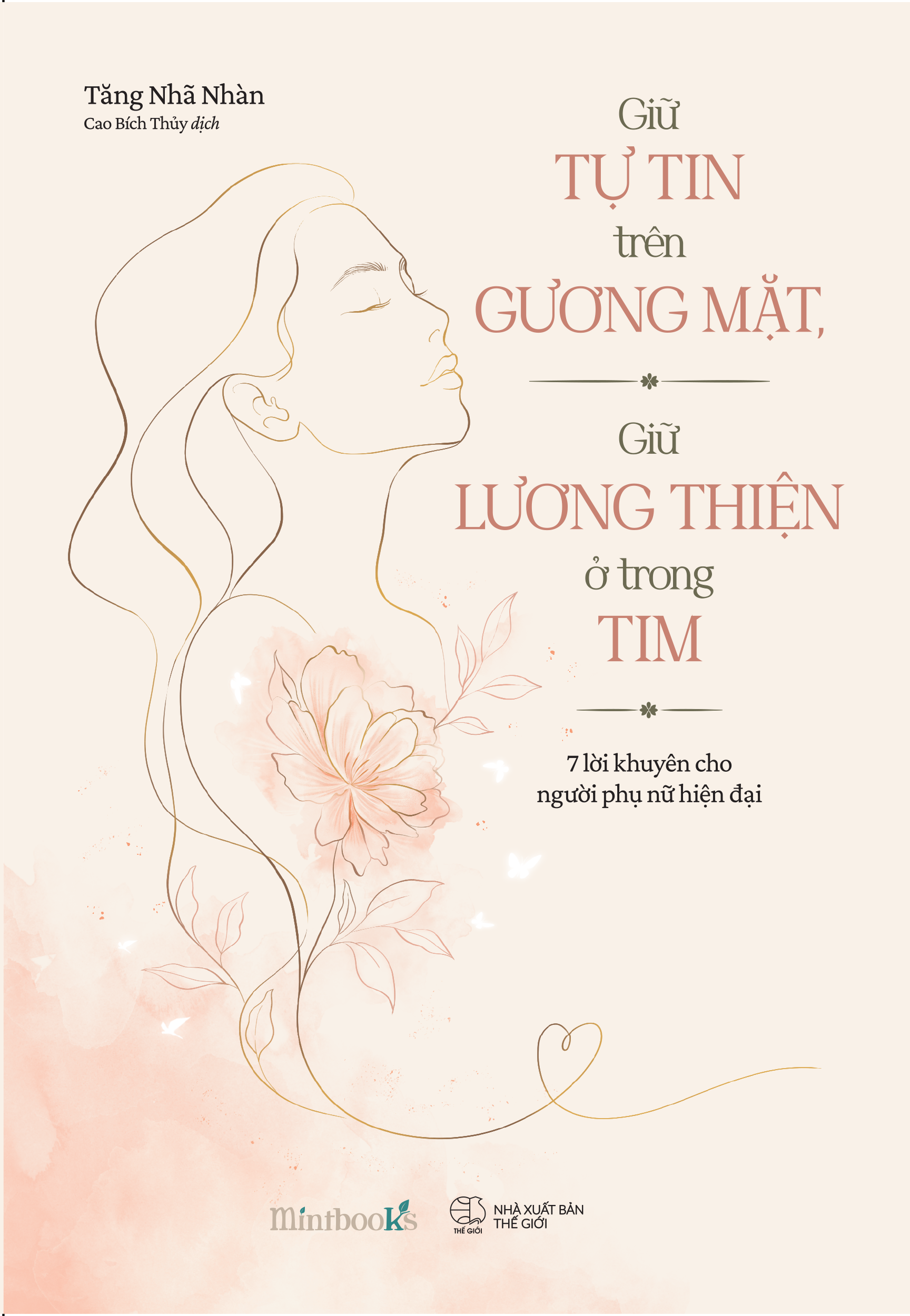 Giữ Tự Tin Trên Gương Mặt, Giữ Lương Thiện Ở Trong Tim - Ảnh 2