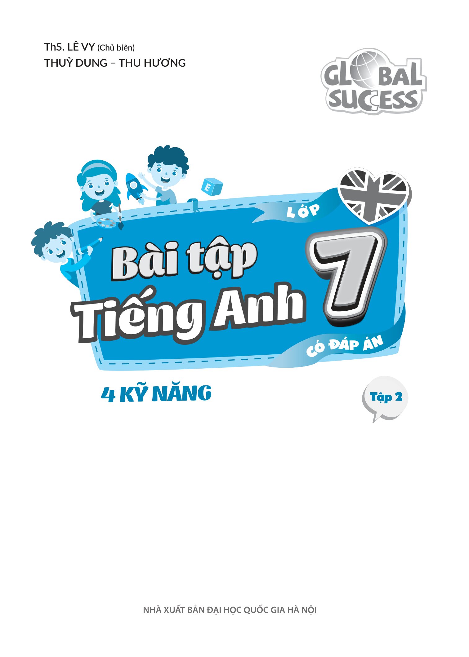 Global Success - Bài Tập Tiếng Anh 7 - 4 Kỹ Năng - Tập 2 (Có Đáp Án) (Tái Bản 2026) - Ảnh 4