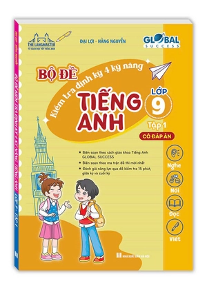 global success - bộ đề kiểm tra định kỳ 4 kỹ năng tiếng anh lớp 9 - tập 1 (có đáp án) - Ảnh 2