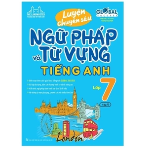 global success - luyện chuyên sâu ngữ pháp và từ vựng tiếng anh lớp 7 - tập 1 (tái bản) - Ảnh 2