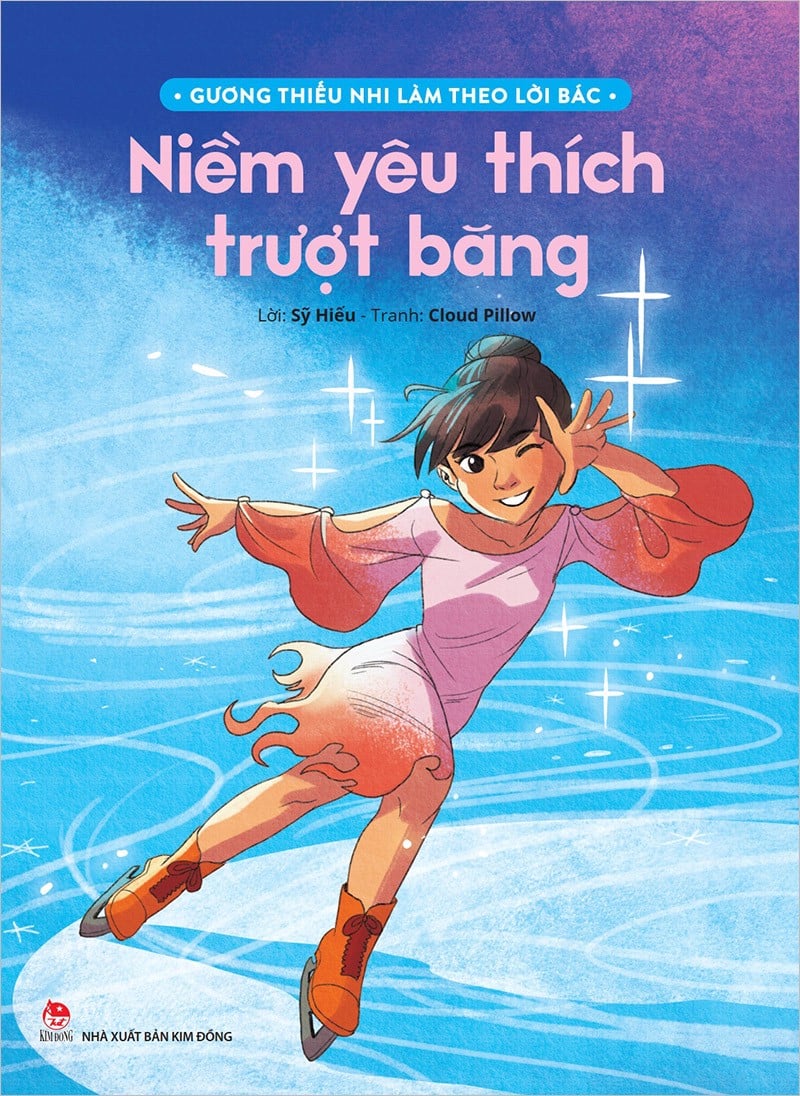 gương thiếu nhi làm theo lời bác - niềm yêu thích trượt băng - Ảnh 3