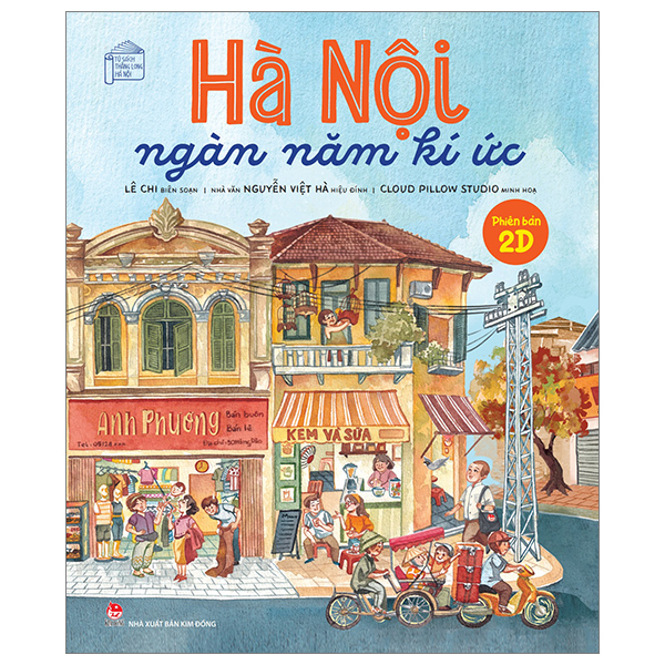 hà nội ngàn năm kí ức - phiên bản 2d