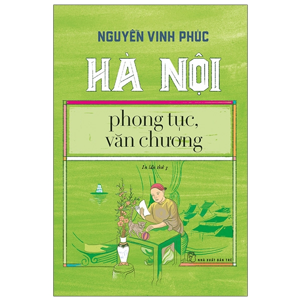 hà nội phong tục, văn chương (tái bản 2020)