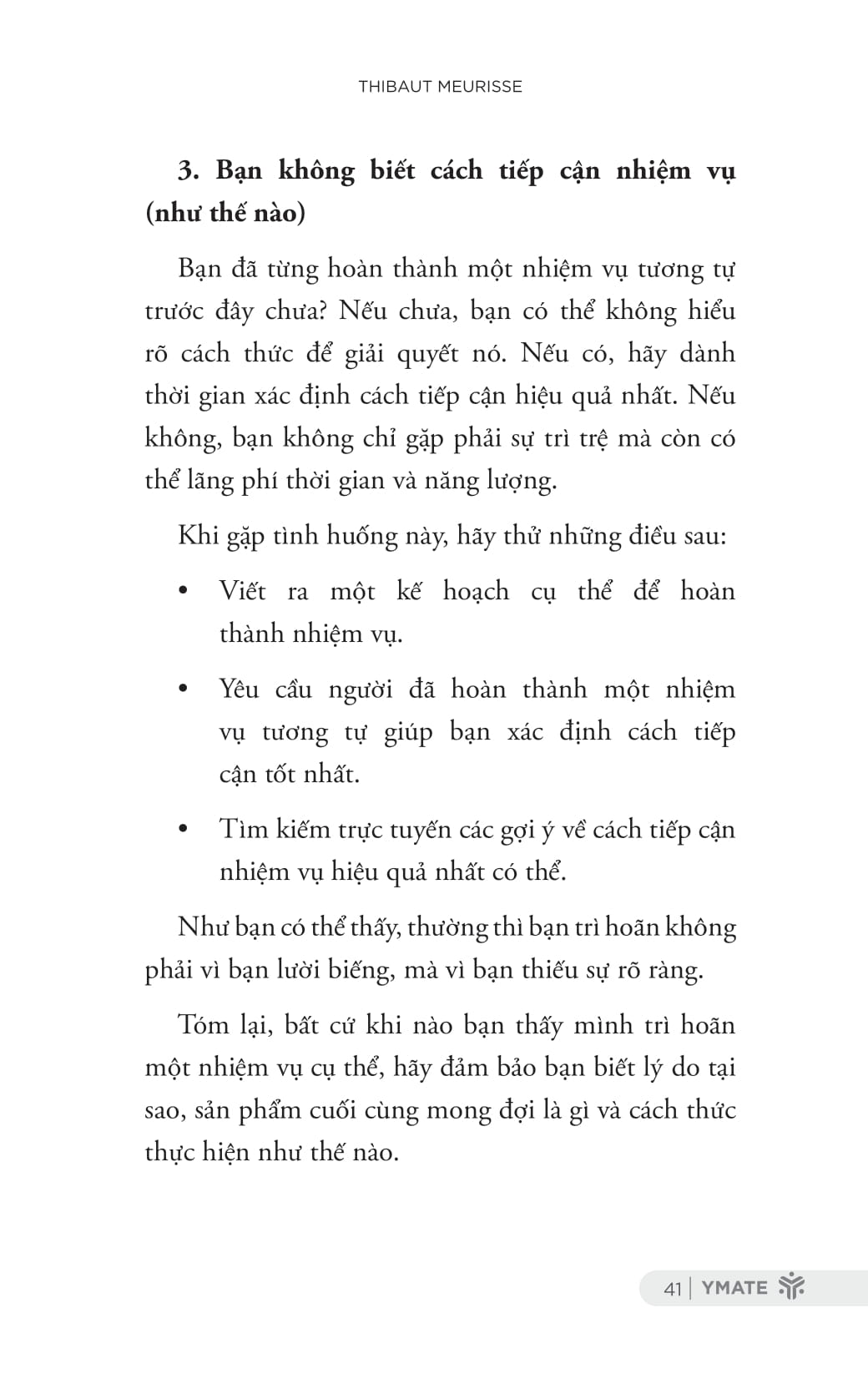 hành động ngay - 7 ngày chinh phục trì hoãn và tái tạo động lực phi thường - Ảnh 13