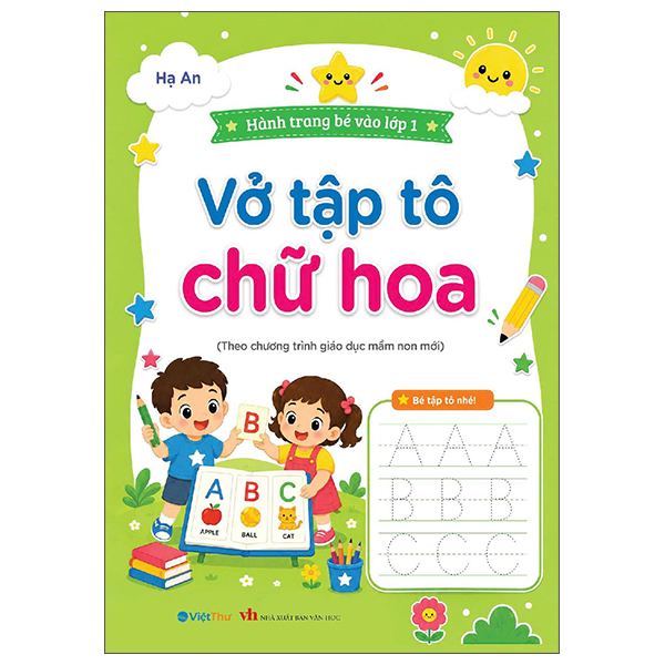 Hành Trang Bé Vào Lớp 1 - Vở Tập Tô Chữ Hoa