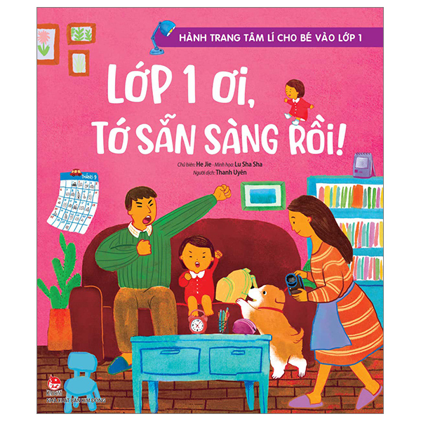 hành trang tâm lí cho bé vào lớp 1 - lớp 1 ơi, tớ sẵn sàng rồi!