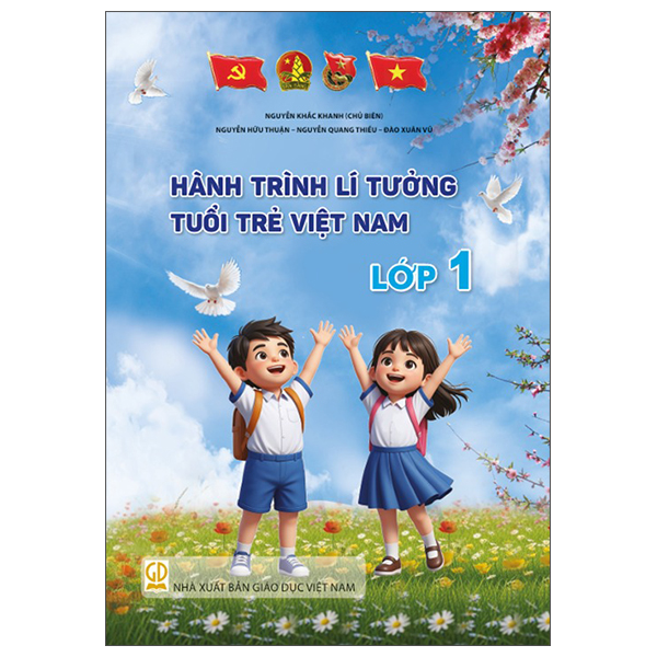 Hành Trình Lí Tưởng - Tuổi Trẻ Việt Nam - Lớp 1
