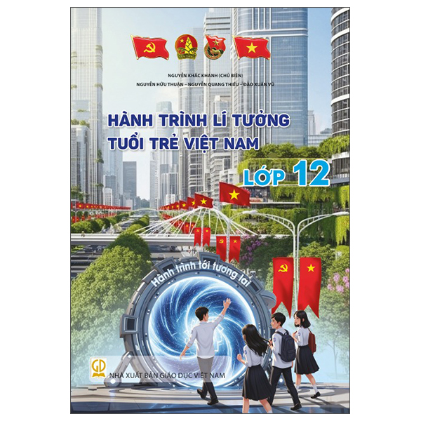 Hành Trình Lí Tưởng - Tuổi Trẻ Việt Nam - Lớp 5 - Ảnh 12