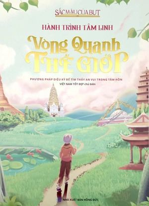 hành trình tâm linh - vòng quanh thế giới - Ảnh 2