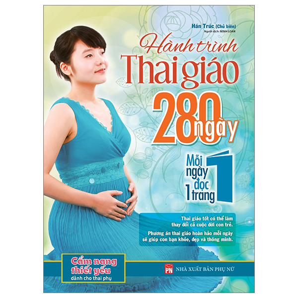 hành trình thai giáo 280 ngày - mỗi ngày đọc một trang (tái bản 2023)