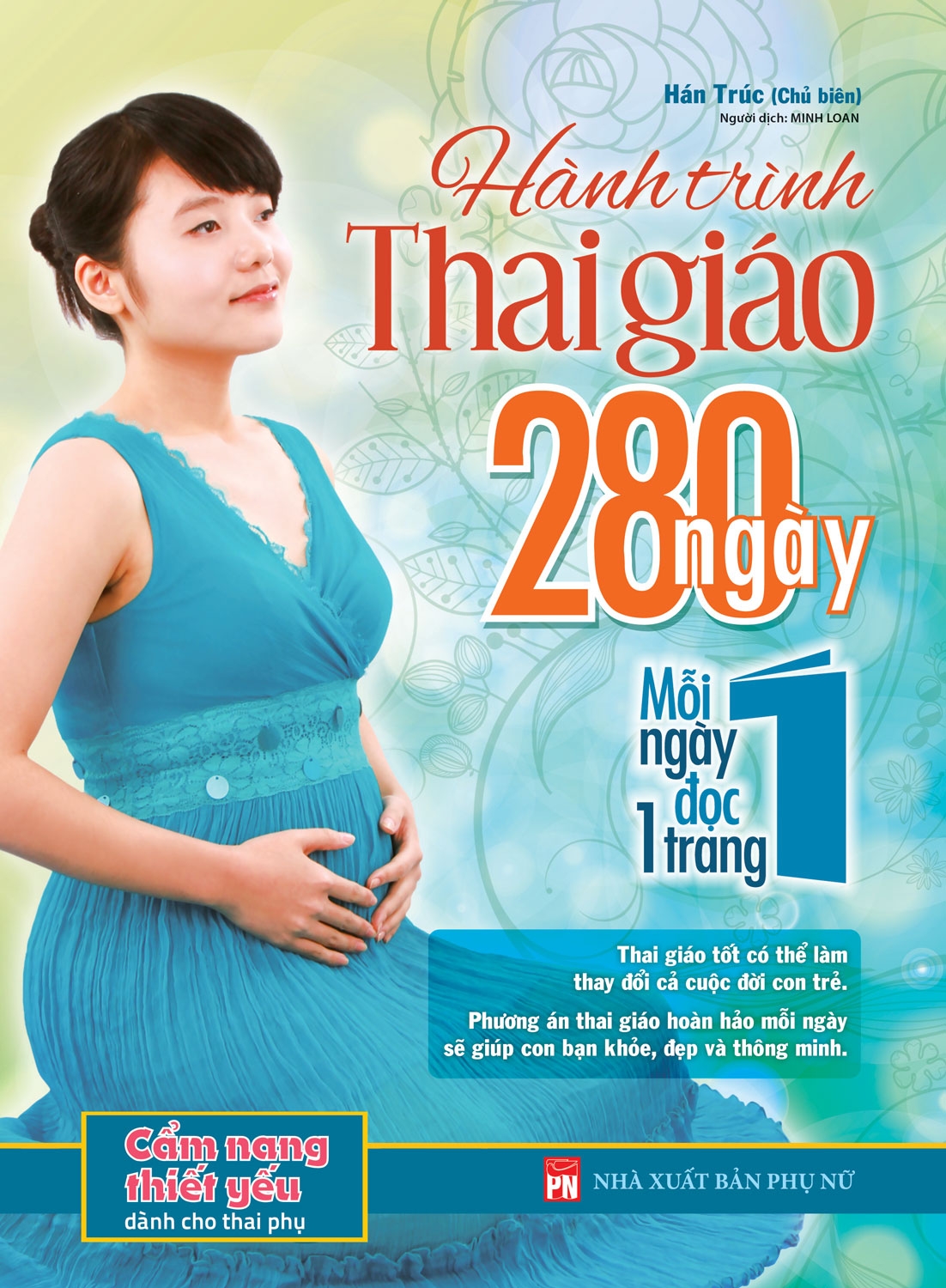 hành trình thai giáo 280 ngày - mỗi ngày đọc một trang (tái bản 2023) - Ảnh 2