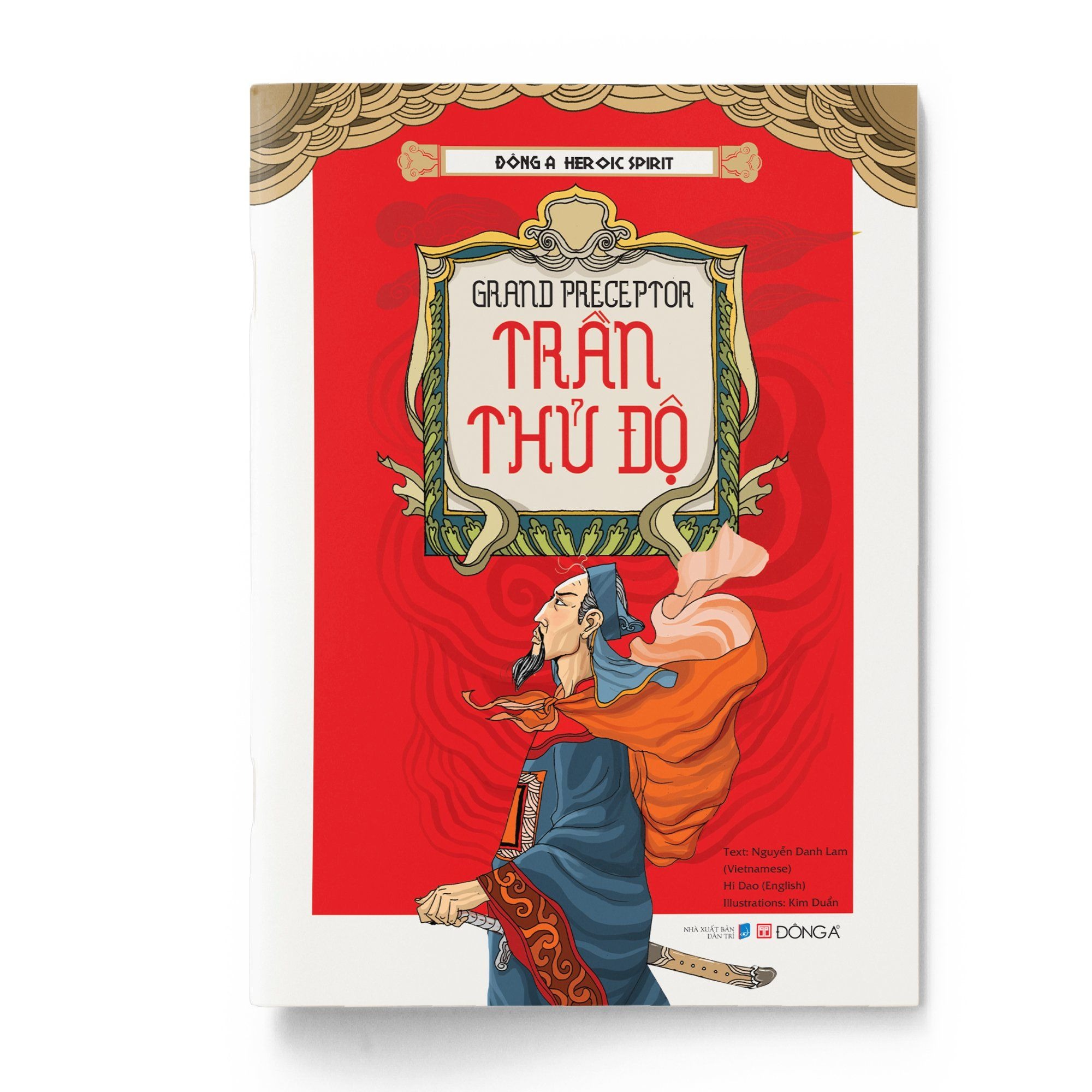Hào Khí Đông A - Thái Sư Trần Thủ Độ - Ảnh 2