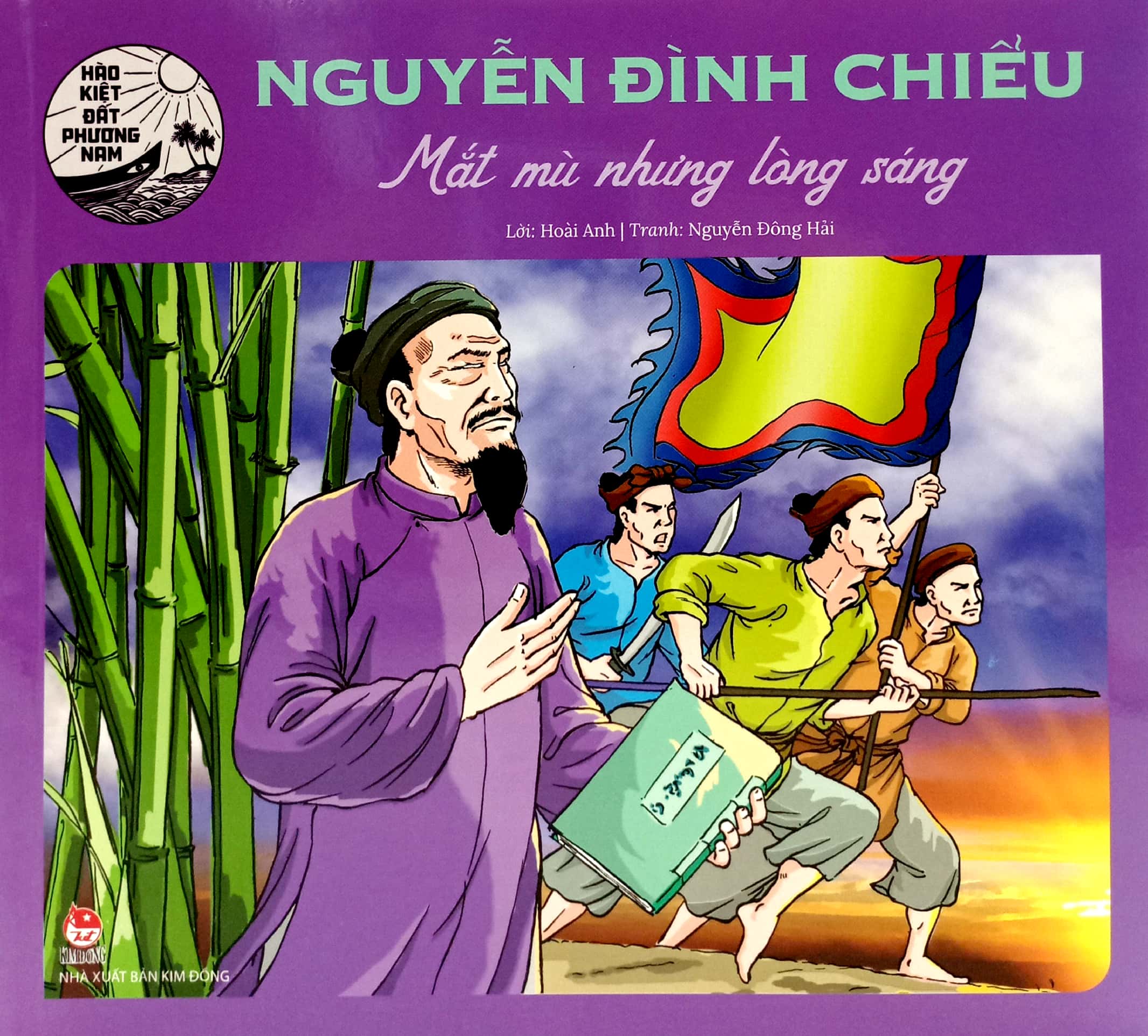 hào kiệt đất phương nam - nguyễn đình chiểu - mắt mù nhưng lòng sáng - Ảnh 3