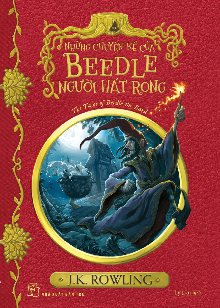 Harry Potter Ngoại Truyện - Những Chuyện Kể Của Beedle Người Hát Rong - The Tales Of Beedle The Bard (Tái Bản 2025) - Ảnh 2